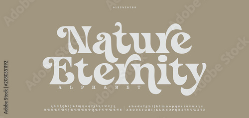  Nature Eternity, Luxury font alphabet logo. Typography Beauty fashion elegant classic letters serif italic fonts decorative wedding vintage blossom logos. vector illustration