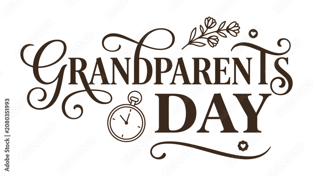 Obraz premium Elegant Grandparents Day Typography: A beautifully crafted typographic design announces Grandparents Day with ornate calligraphy and delicate floral accents, evoking warmth and sentiment.