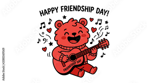 Happy Friendship Day Bear: A cheerful red bear strumming a guitar, adorned with a sweater and surrounded by musical notes and hearts, joyfully celebrates Friendship Day with a beaming smile.