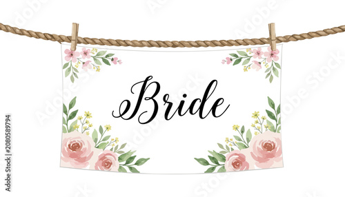 Floral bride banner hanging on rope for wedding decoration. Watercolor flower bride sign for wedding reception. Hanging wedding banner with pink roses and leaves. Bride wedding party sign, boho tag