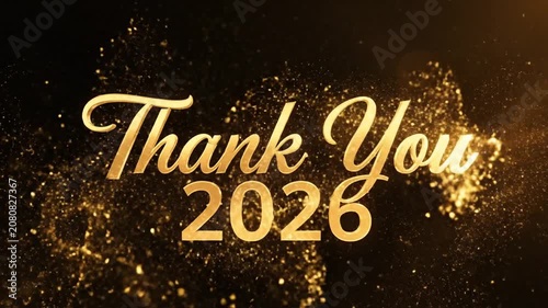 Elegant gold thank you 2026 greeting card design with sparkling particles on black background.