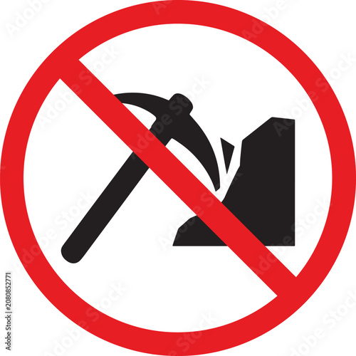 Professional vector illustration of a no mining sign featuring a black pickaxe symbol inside a red prohibition circle on white background