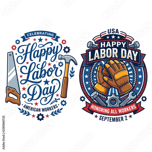 Set of american labor day celebration emblems with tools and work gloves celebration american industry construction craftsman national professional mechanic maintenance carpenter patriotic
