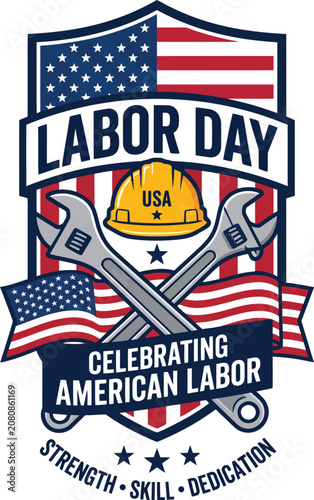 Labor day usa badge with american flag shield and crossed wrenches american industry strength dedication construction maintenance patriotic celebration illustration mechanic carpenter