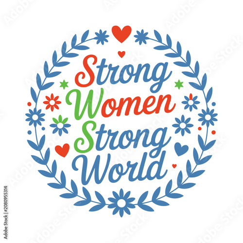 Strong women strong quote inside a floral wreath on a white background