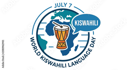 Obraz na płótnie World Kiswahili Language Day Illustration With Drum And Globe
