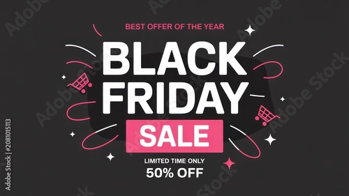 Black Friday Sale Advertisement with 50 Percent Off Limited Time Offer