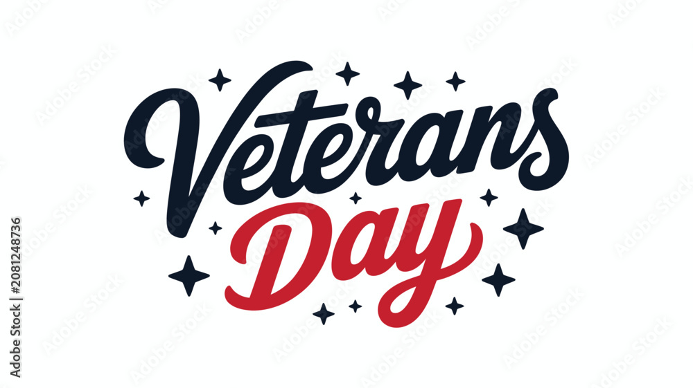 Fototapeta premium Bold script lettering with stars celebrates Veterans Day on a white background