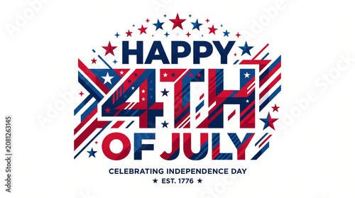 Happy 4th of July Independence Day typography, patriotic American holiday celebration graphic with stars and stripes, red white and blue commemorative design