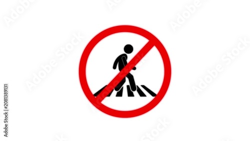 Don't allow or banded road crossing symbol icon animation on white background, 4k video