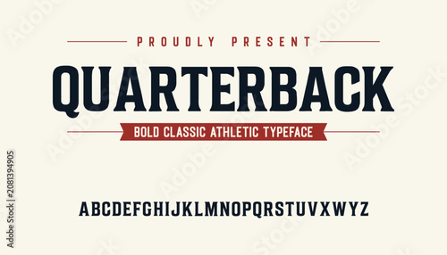 Obraz na plátně Bold collegiate athletic typeface for vintage sports apparel branding and logo d