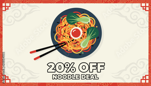 Chinese noodle deal discount banner presenting a delicious steaming noodle bowl with fresh bok choy vegetables.