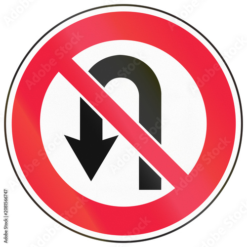 Road sign used in Latvia - No U-turn