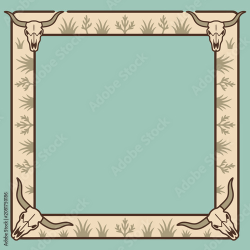 Western frame with bull skulls and desert plants