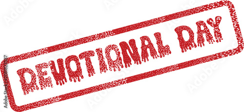 Konstfotografi A distinctive red ink grunge stamp features the important words Devotional Day w