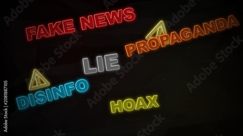 Neon Signs Displaying Misinformation Propaganda Fake News Hoax and Lies.