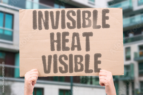 Fotografija "Invisible heat visible" You cannot see it, but it shows