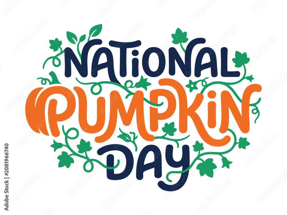 Fototapeta premium National Pumpkin Day typography with decorative autumn vines and orange lettering