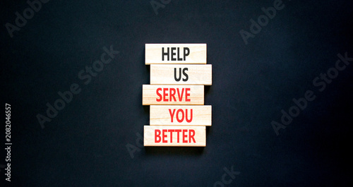 Fotografie Help us serve you better symbol