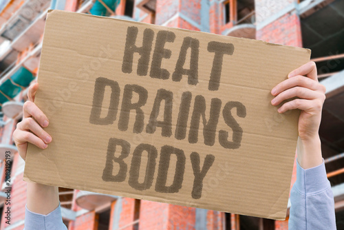 Quadro su tela "Heat drains body" Energy evaporates along with sweat