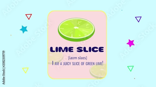 Lime slice flashcard motion graphics animation with floating geometric shapes