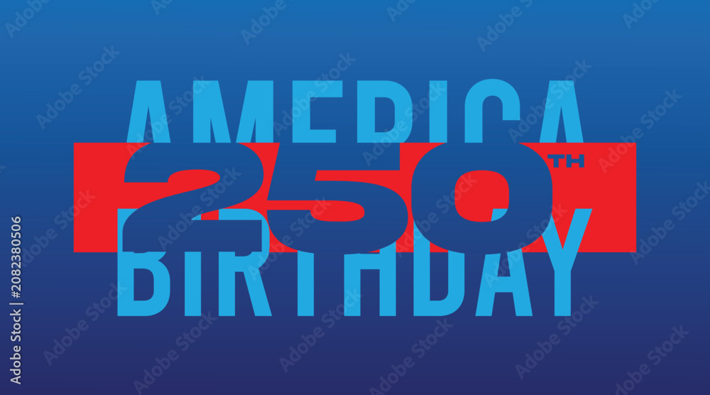 Obraz premium America 250th Birthday Anniversary Typography Badge Design
