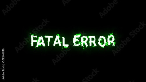 Billede på lærred Fatal Error energy glitch animation digital neon green distortion on black backg