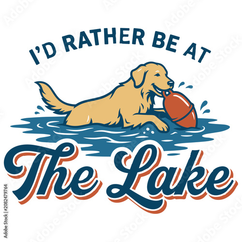 Id Rather Be At The Lake Funny Retro Labrador Dog Owner