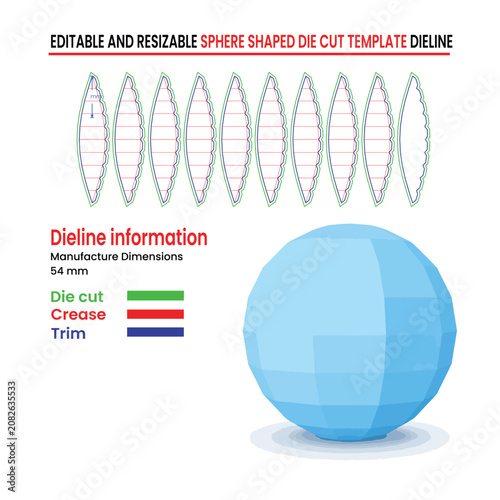 Sphere shaped die cut template and 3D model with manufacturing information vector illustration