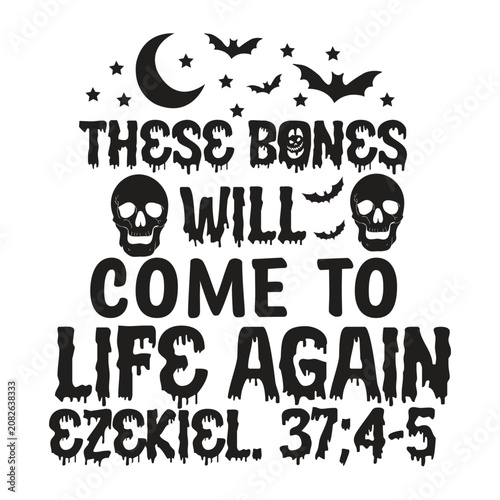 Принти на полотні these bones will come to life again ezekiel 37;4-5