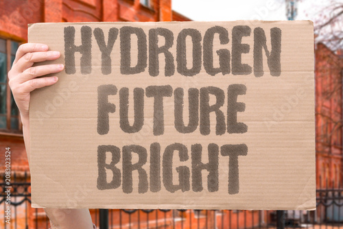 Photography "Hydrogen future bright" Clean fuel offers hope