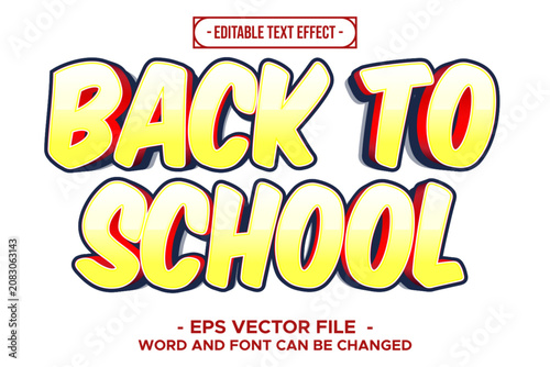 Back to School Education Yellow Comic 3D Editable Text Effect EPS Vector