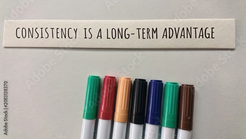 Consistency is a Crucial Element for Achieving Long-Term Advantages in Personal and Professional Growth Initiatives
