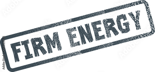 Photos A grungy firm energy rubber stamp illustration representing vitality, power, and