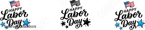 Happy labor day vector designs american flags stars and calligraphy for holiday celebrations