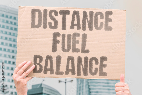 Photos "Distance fuel balance" Travel requires careful energy management