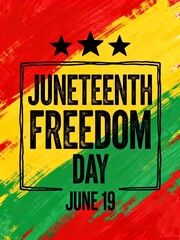 Juneteenth Freedom Day Poster with Vibrant Colors