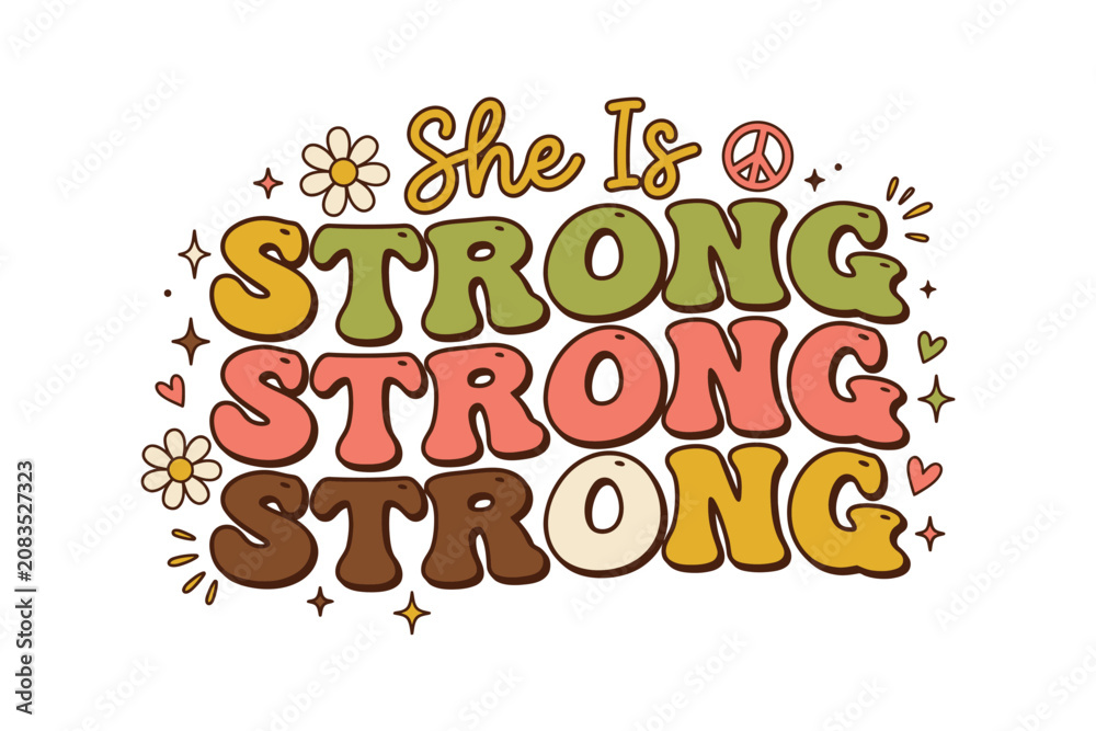 Fototapeta premium Vibrant typographic design with empowering phrase she is strong
