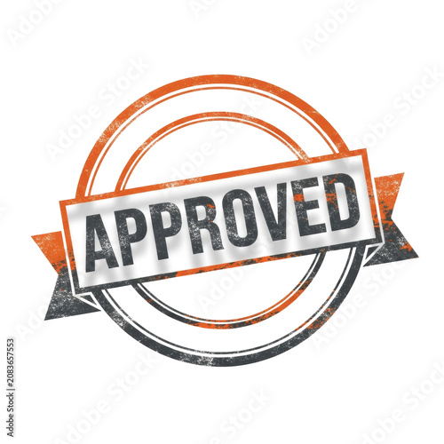 A macro, photorealistic shot of a round vintage grunge 'approved' stamp seal, burnt orange and charcoal grey, textured and isolated on a white background. concept of official authorization