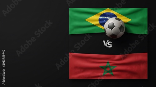 Brazil vs morocco soccer flags with ball , Football 2026, Final 2026, Football Final, And, World Cup 2026, World Cup, FIFA World Cup 2026, Football final 2026, Football Grand Final, Final Match VS