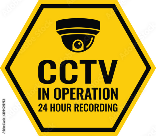 Cctv surveillance sign in operation with 24 hour recording