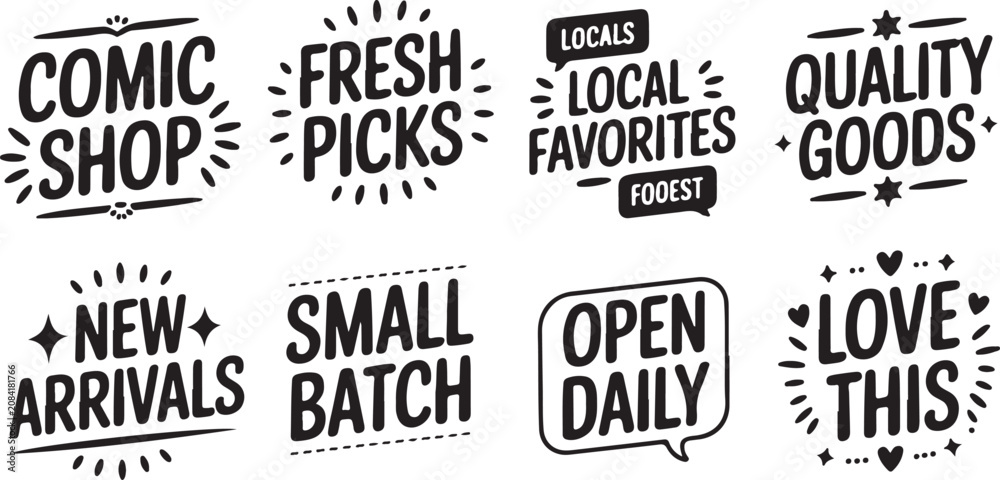 Obraz premium Retail signage set with marketing phrases including local favorites open daily small batch and comic shop labels for small store.