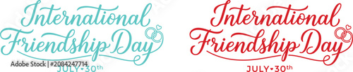 Photos International happy friendship day july 30th celebrations