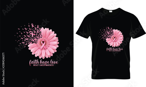 Breast Cancer Awareness T-Shirt Design – Faith Hope Love Quote with Pink Gerbera Flower, Pink Ribbon, Survivor Support, Floral Typography Vector Graphic
