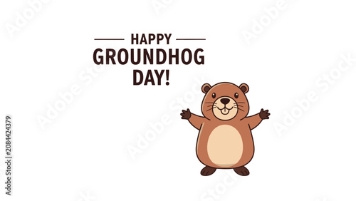 Happy Groundhog Day with Cute Cheerful Cartoon Groundhog Standing and Smiling, isolated white background