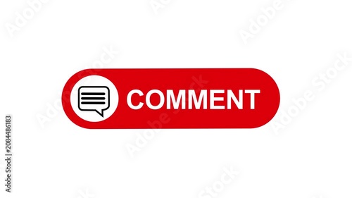 Animated red comment button with dynamic text reveal and speech bubble symbol for social media engagement, digital marketing, user interface and interactive web
