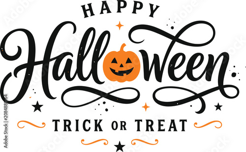 Halloween greeting card with pumpkin and calligraphic text  Happy Halloween trick or treat