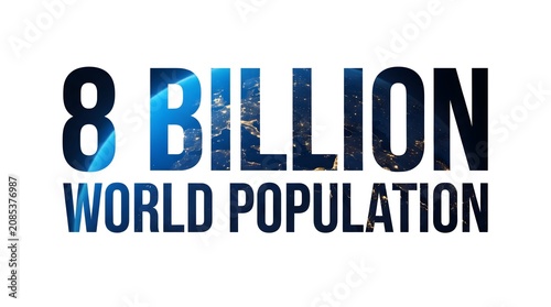 Adobe Stock image of World Population Day glowing neon sign with 8 billion people