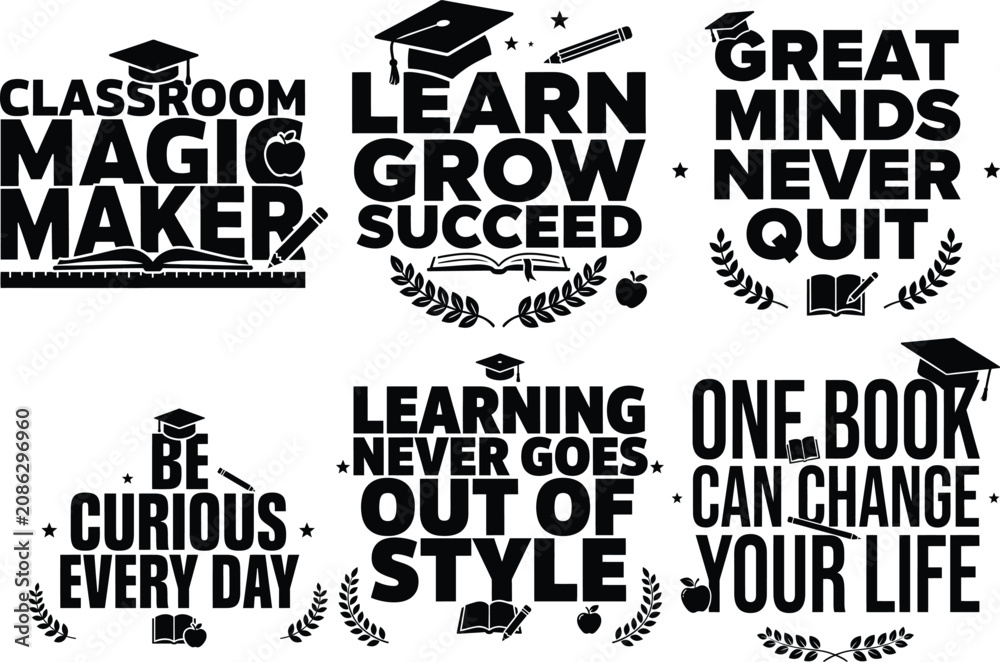 Obraz premium Classroom magic maker learn grow succeed great minds never quit one book can change your life.