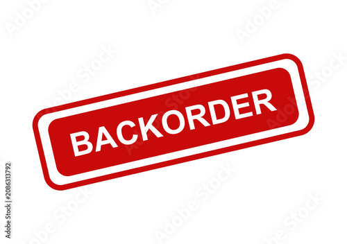 Red backorder rubber stamp style sign with bold white text isolated on a clean transparent background for e-commerce isolated on transparent background